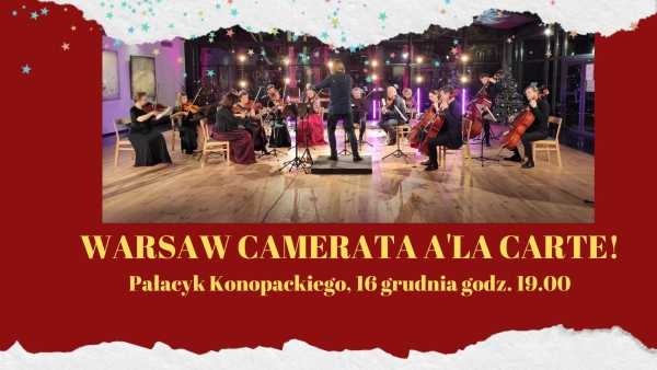  Warsaw Camerata a’la Carte!