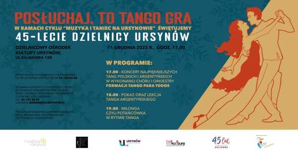  Posłuchaj, to tango gra