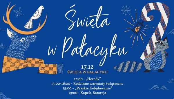  ŚWIĘTA W PAŁACYKU