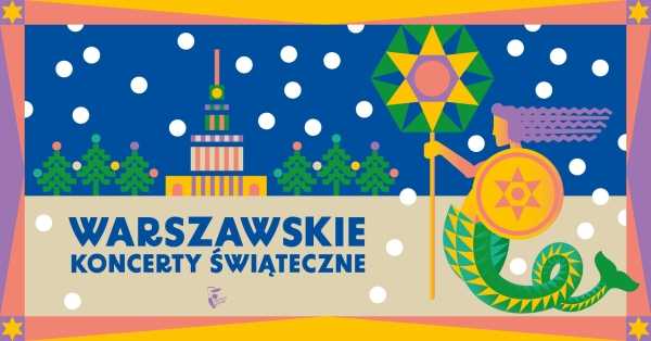  Warszawskie koncerty świąteczne