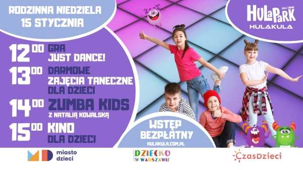  Rodzinna Niedziela w Hulakula | ZUMBA KIDS z Natalią Kowalską