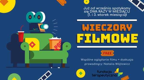  Wieczór Filmowy w Terapeutycznej