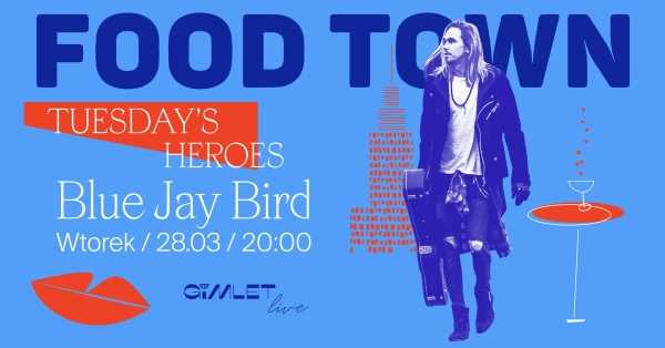  Tuesdays Heroes x Blue Jay Bird koncert