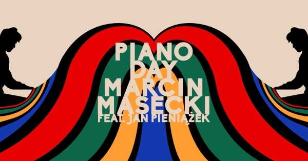  PIANO DAY • Marcin Masecki feat. Jan Pieniążek