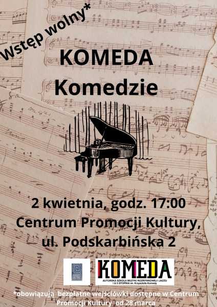  Koncerty KOMEDA Komedzie