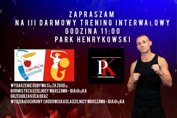  III TRENING INTERWAŁOWY W PARKU HENRYKOWSKIM