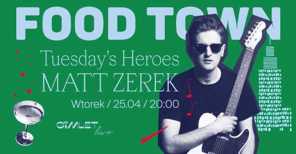  Tuesdays Heroes x Matt Zerek