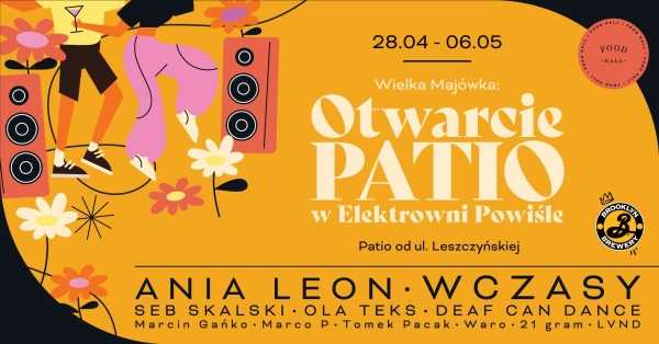  Otwarcie Patio w Elektrowni Powiśle | Ania Leon (Kayax)