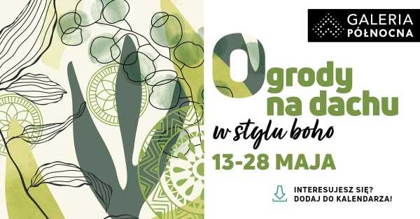  Ogrody na dachu Galerii Północnej w stylu boho