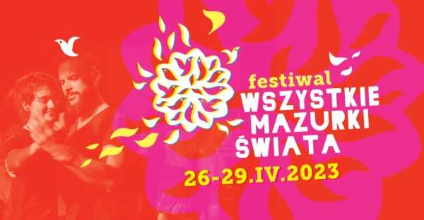  Festiwal Wszystkie Mazurki Świata – Koncert Laureatów Konkursu „Stara Tradycja”