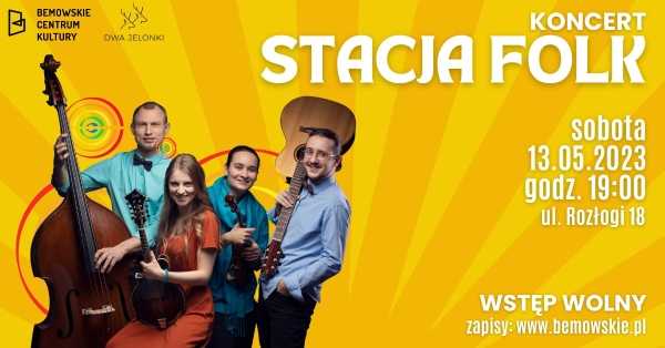  Koncert „Stacja Folk” w Dwóch Jelonkach