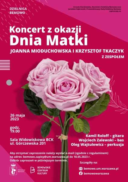  Koncert z okazji Dnia Matki | Joanna Mioduchowska i Krzysztof Tkaczyk z zespołem