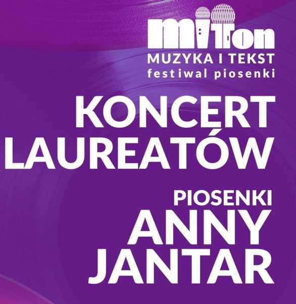  Piosenki Anny Jantar – koncert laureatów Festiwalu MIT TON