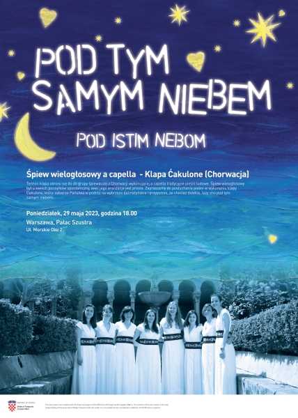  POD TYM SAMYM NIEBEM – koncert chorwackiego zespołu śpiewaczego KLAPA ĆAKULONE