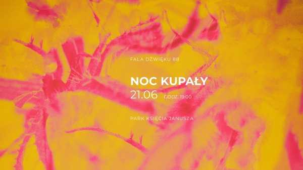  Fala dźwięku 88 – Noc Kupały