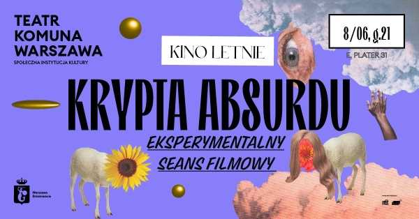  KRYPTA ABSURDU | Kino Letnie w Szkole