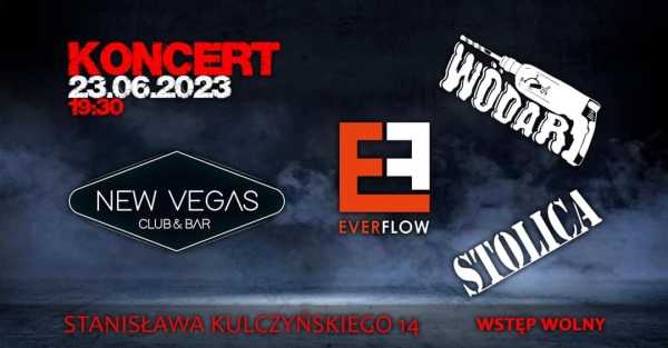  Koncert Wödar, EverFlow, Stolica w New Vegas Ursynów