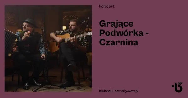  Grające Podwórka | CZARNINA