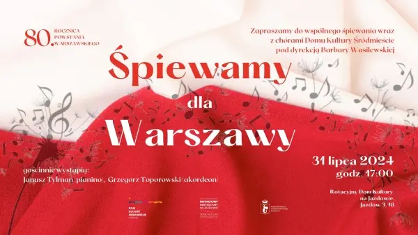  „Śpiewamy dla Warszawy” na Jazdowie