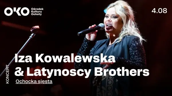  Iza Kowalewska & Latynoscy Brothers | Ochocka sjesta