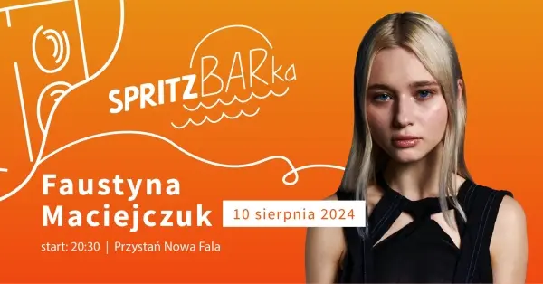  Faustyna Maciejczuk | Nowa Fala SpritzBARka