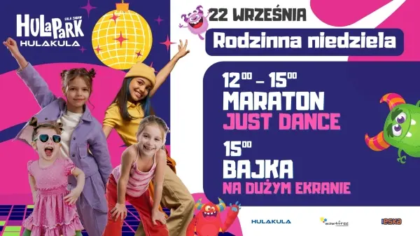  RODZINNA NIEDZIELA | MARATON JUST DANCE