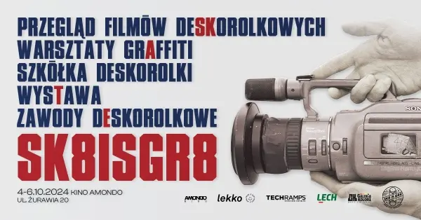  SK8isGR8 Festiwal Filmów Deskorolkowych