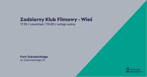 Zadziorny Klub Filmowy – WieĹ