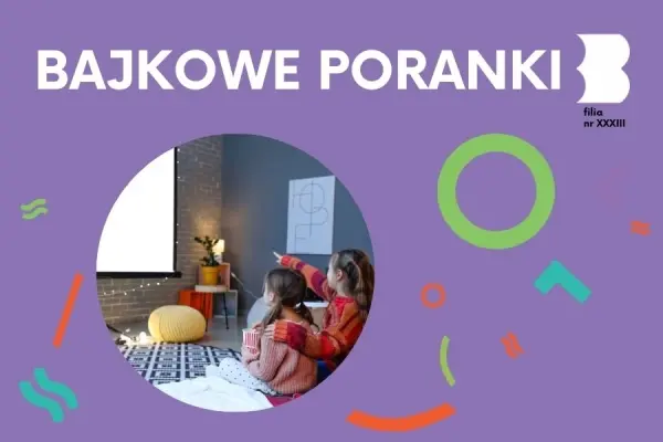  Kino Dla Dzieci | Bajkowe Poranki