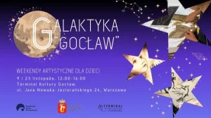 Galaktyczne Weekendy Artystyczne na GocĹawiu!