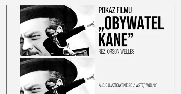  Pokaz filmu âObywatel Kane” reĹź. Orson Welles | KANON FILMOWEJ KLASYKI