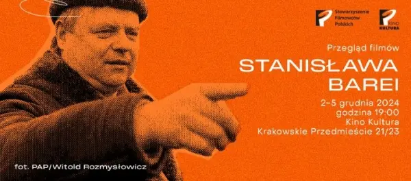  PrzeglÄd filmĂłw StanisĹawa Barei w kinie Kultura