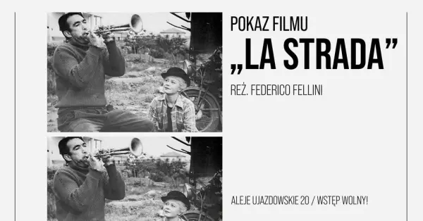  Pokaz filmu âLa Strada” reĹź. Federico Fellini | KANON FILMOWEJ KLASYKI