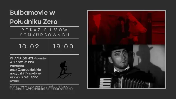  Bulbamovie w PoĹudniku Zero