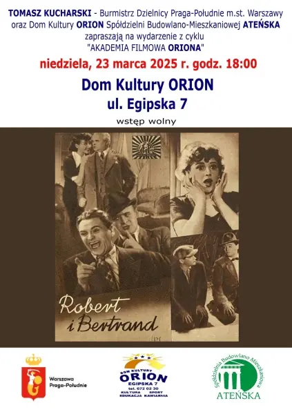  „Robert i Bertrand” | Akademia Filmowa ORIONA